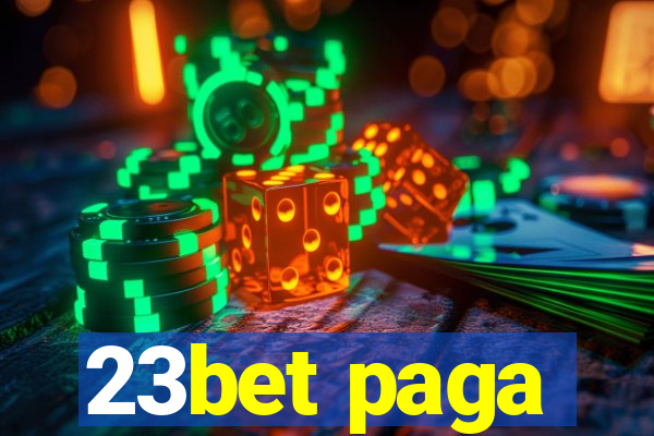 23bet paga